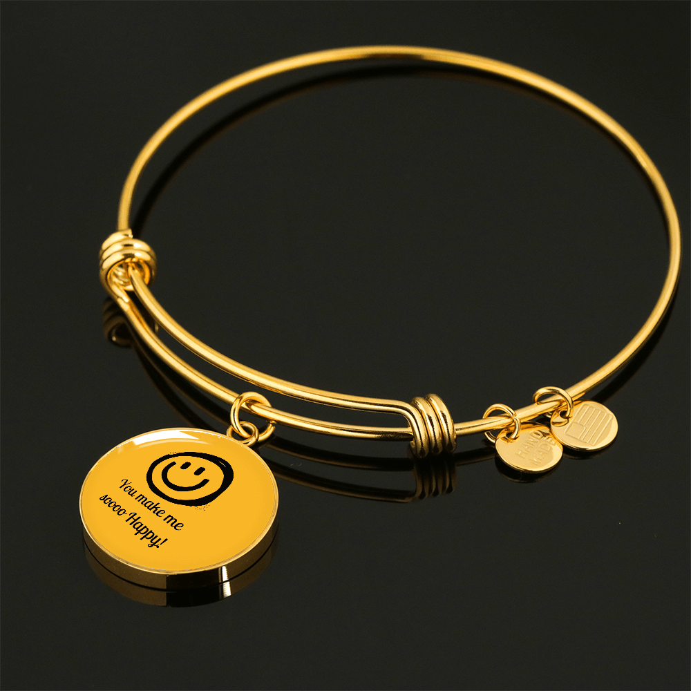 You Make Me So Happy Circle Bangle Gift For Her