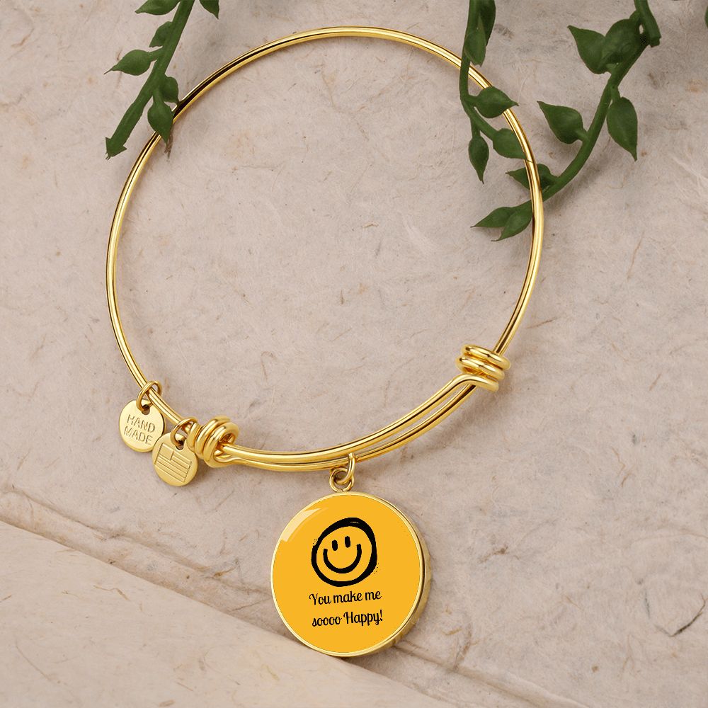You Make Me So Happy Circle Bangle Gift For Her