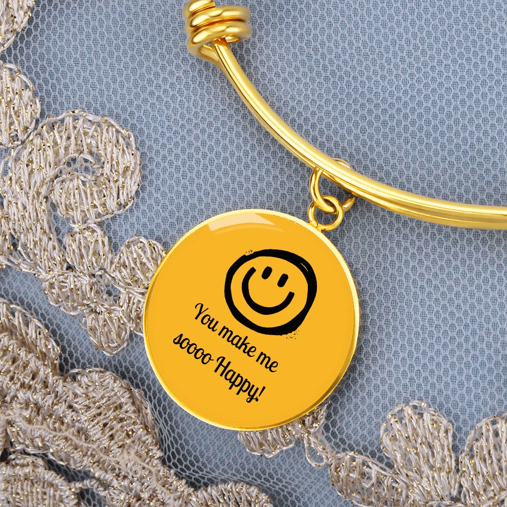 You Make Me So Happy Circle Bangle Gift For Her