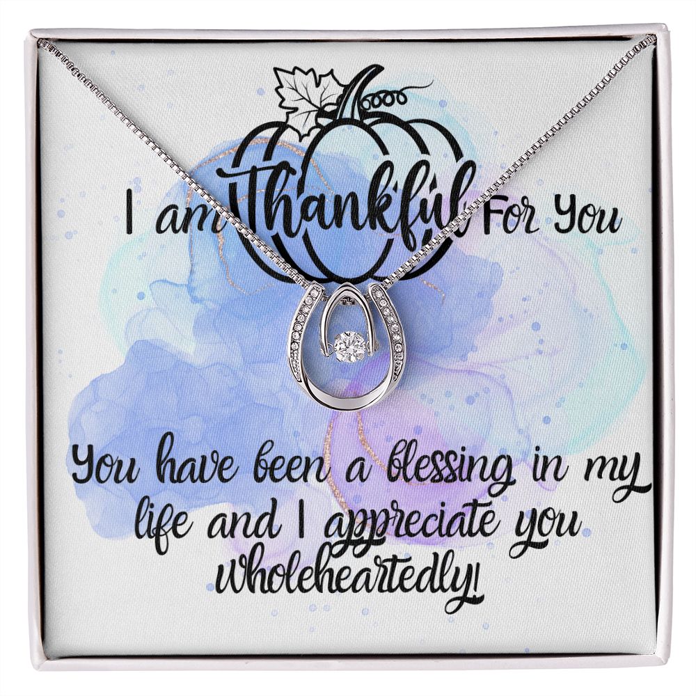 I Am Thankful For You Necklace Gift For Her