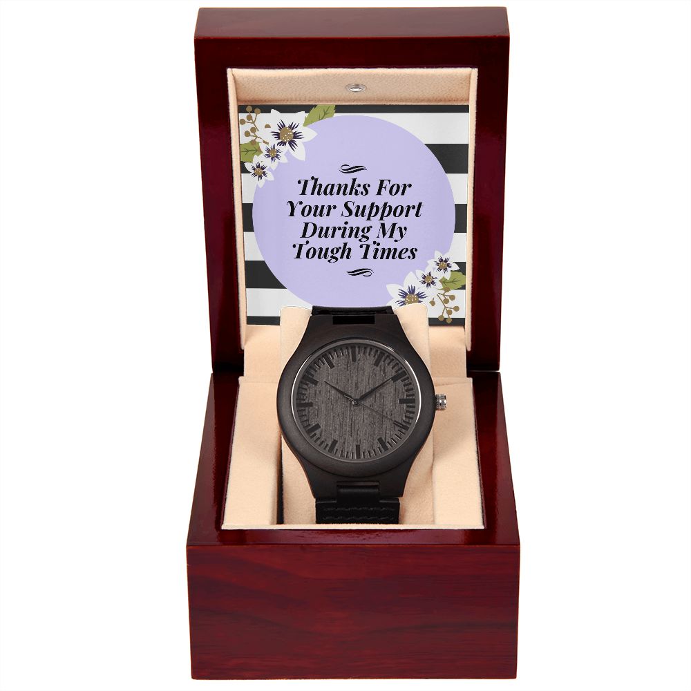 Thank You For Your Support Wooden Watch Gift For Him