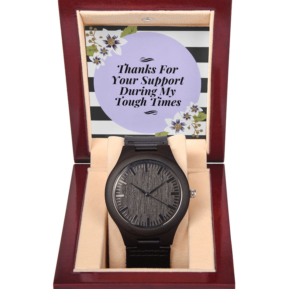 Thank You For Your Support Wooden Watch Gift For Him