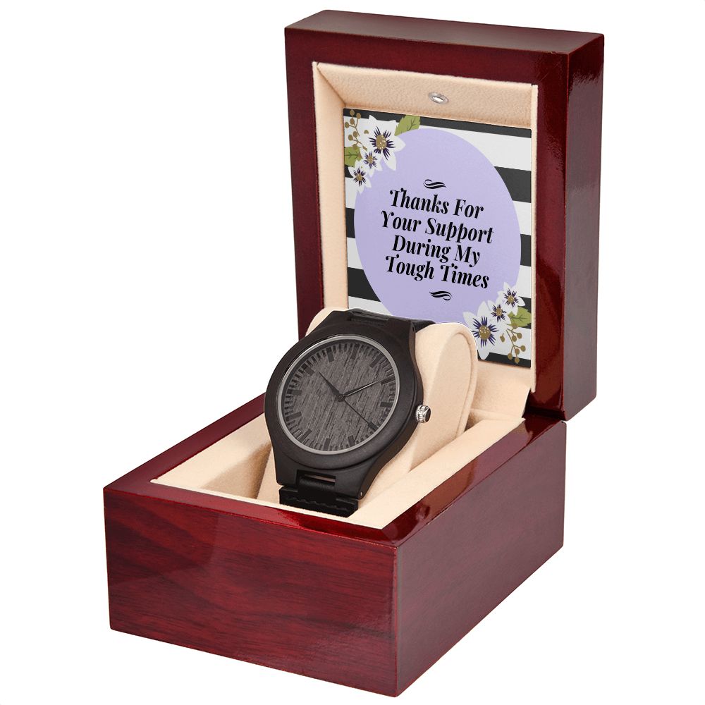 Thank You For Your Support Wooden Watch Gift For Him