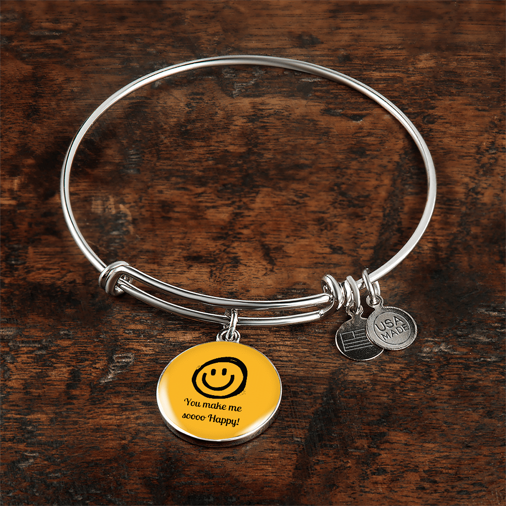 You Make Me So Happy Circle Bangle Gift For Her