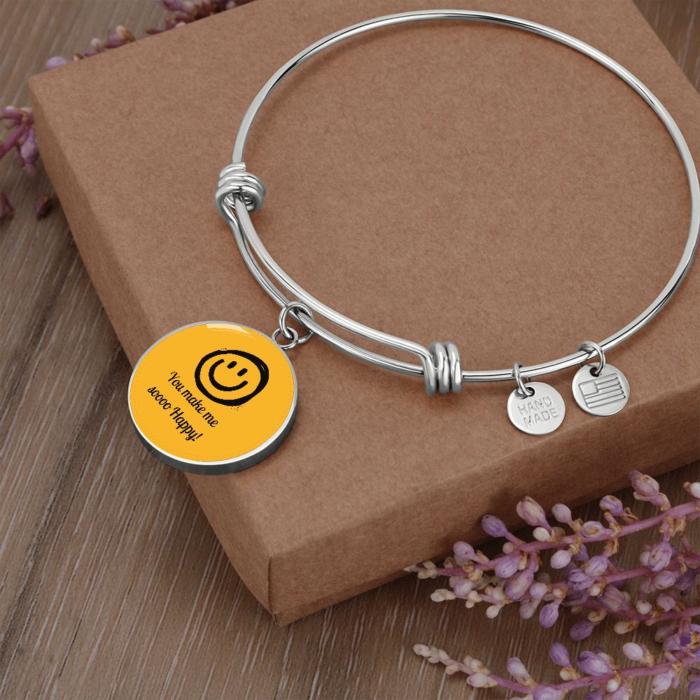 You Make Me So Happy Circle Bangle Gift For Her