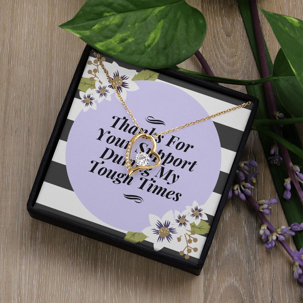 Thank You For Your Support Forever Love Necklace Gift For Her