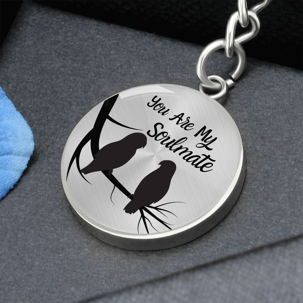 You Are My Soulmate Circle Keychain Gift For Him/Her