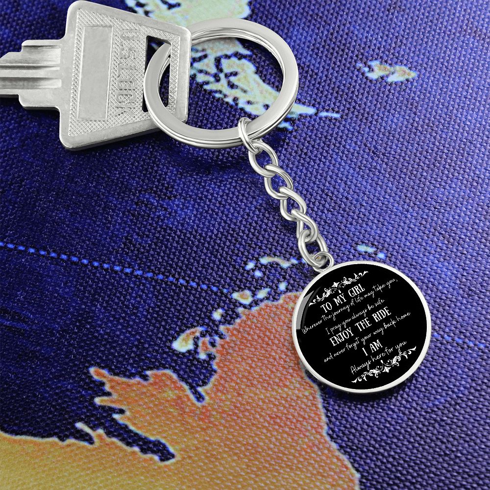 To My Girl Circle Keychain Gift For Her