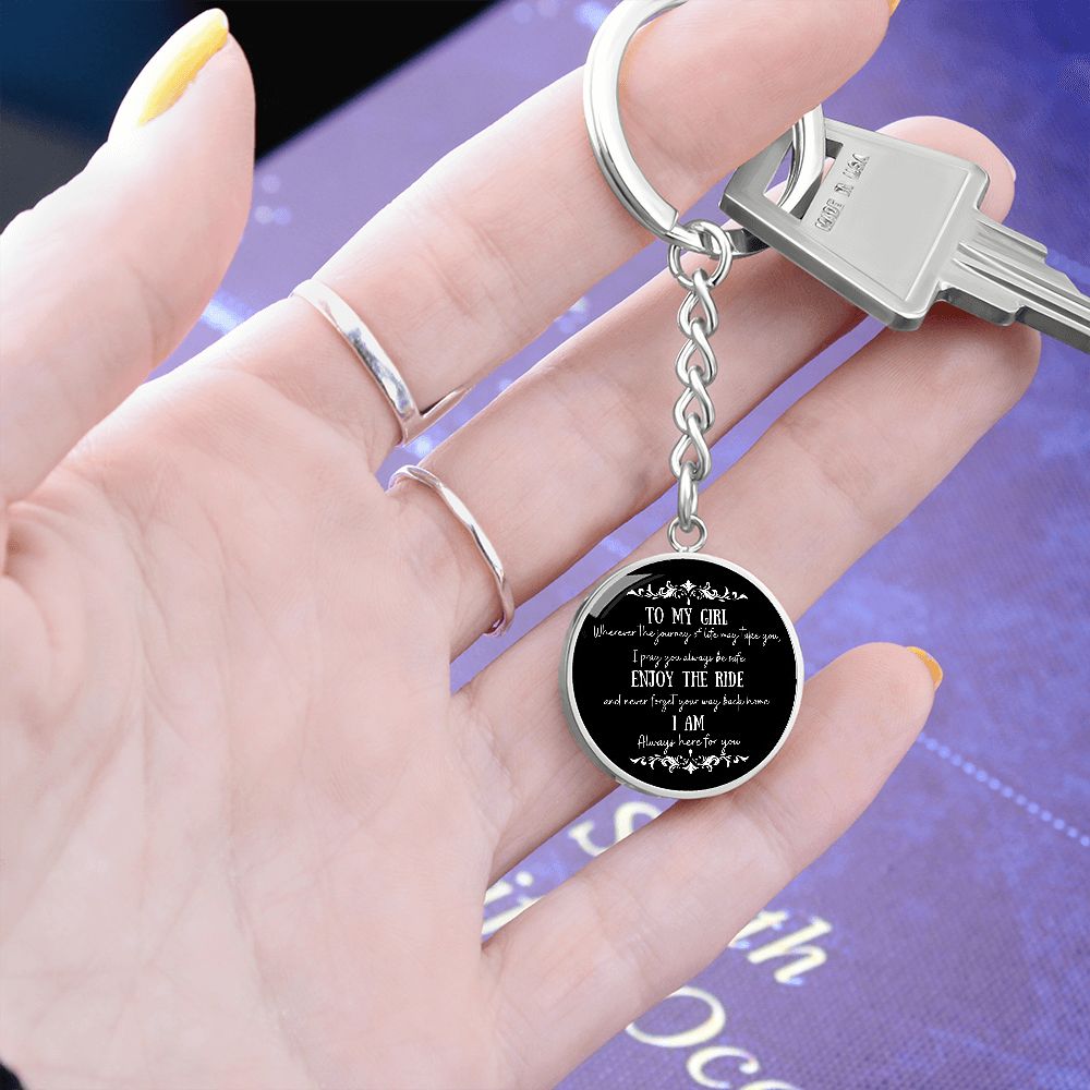 To My Girl Circle Keychain Gift For Her