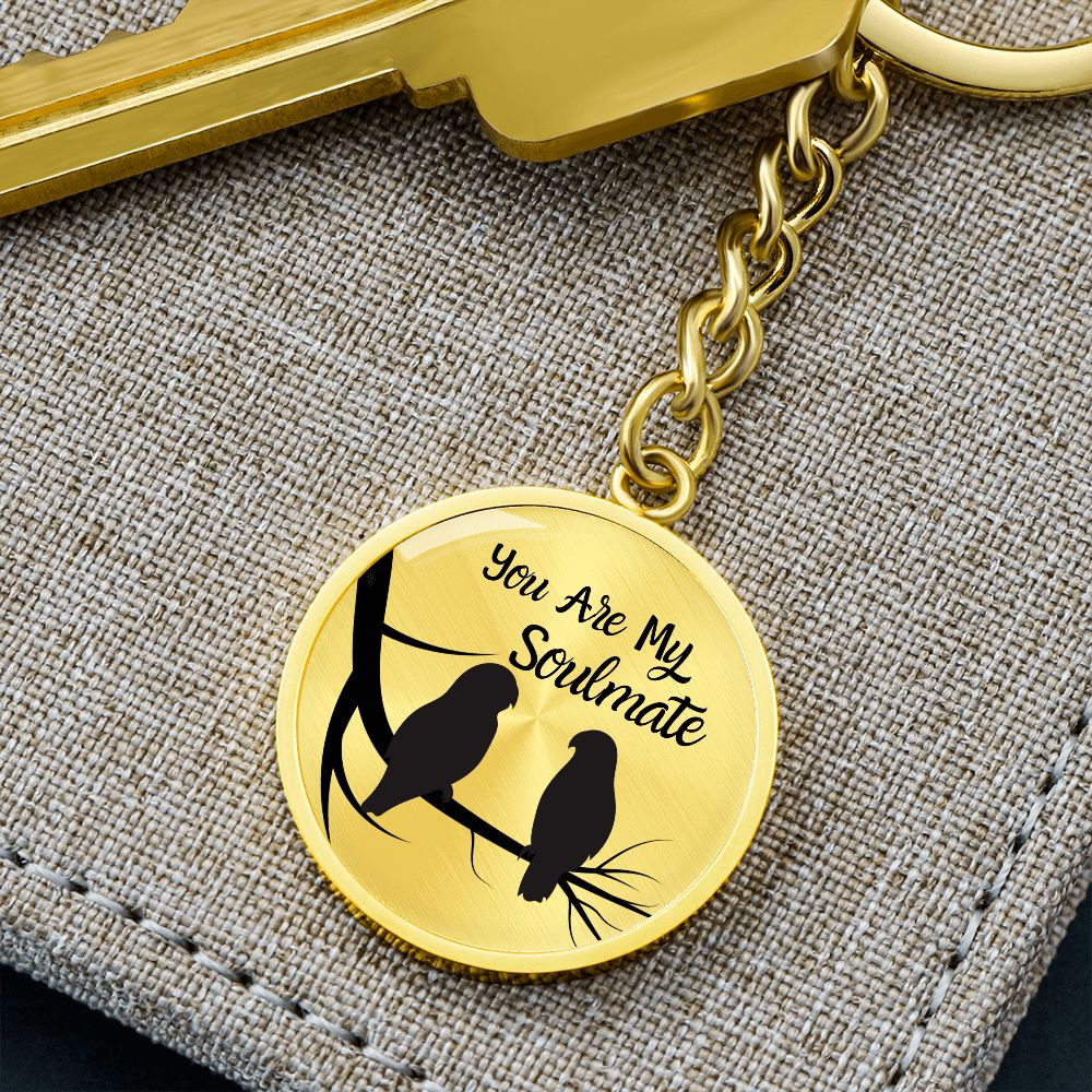 You Are My Soulmate Circle Keychain Gift For Him/Her