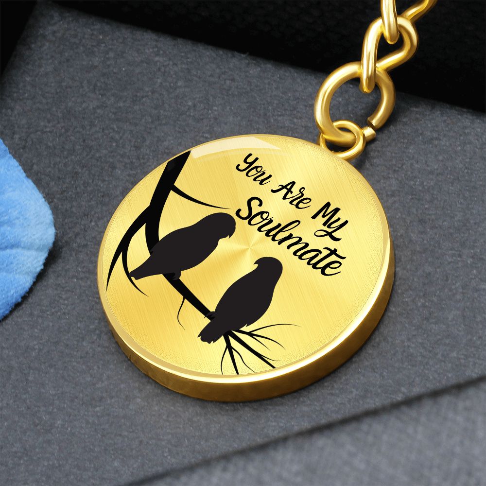 You Are My Soulmate Circle Keychain Gift For Him/Her