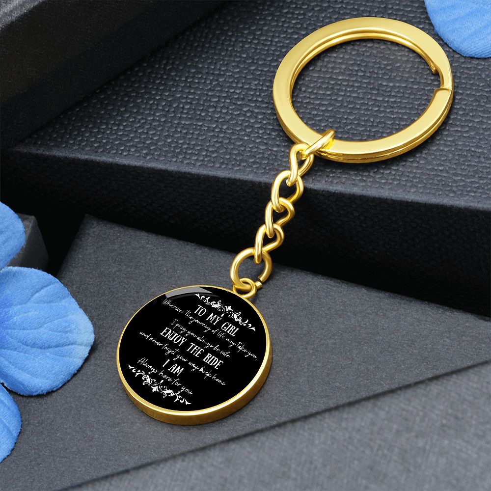To My Girl Circle Keychain Gift For Her